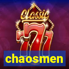 chaosmen