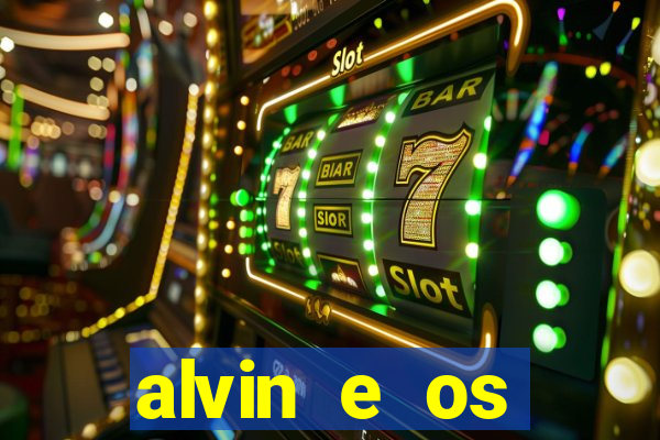 alvin e os esquilos esquiletes nomes