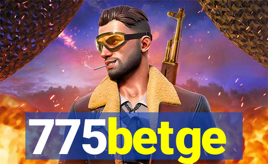 775betge