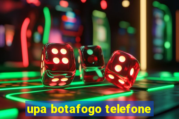 upa botafogo telefone