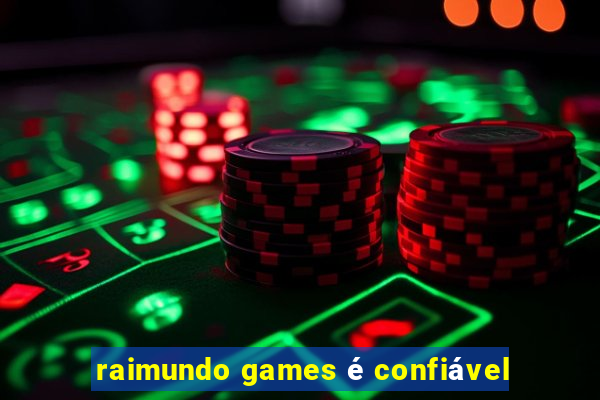 raimundo games é confiável