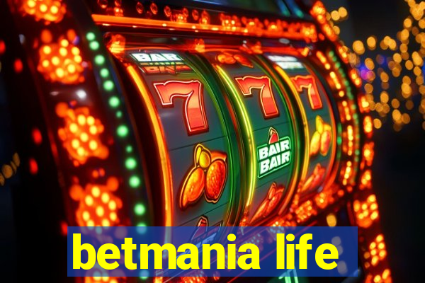 betmania life