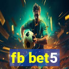 fb bet5