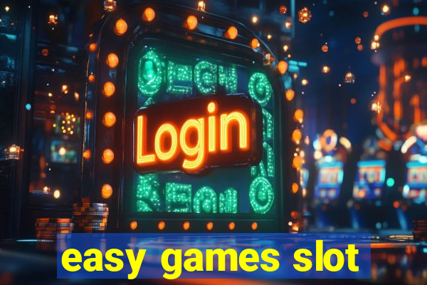 easy games slot