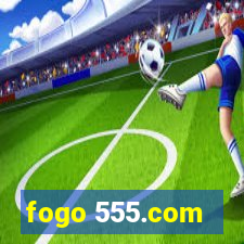 fogo 555.com