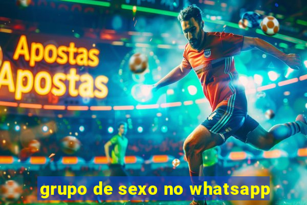 grupo de sexo no whatsapp