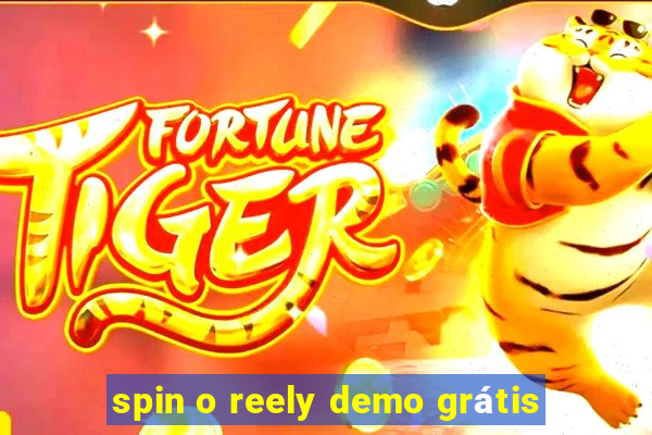 spin o reely demo grátis