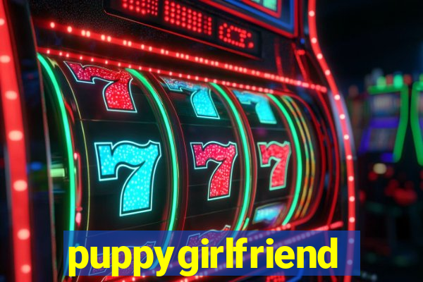 puppygirlfriend