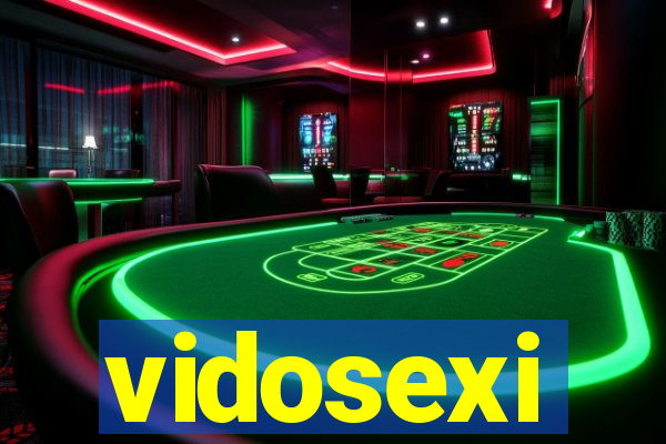 vidosexi