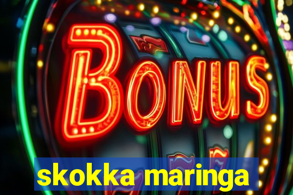 skokka maringa