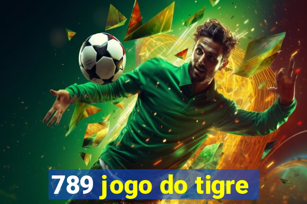 789 jogo do tigre