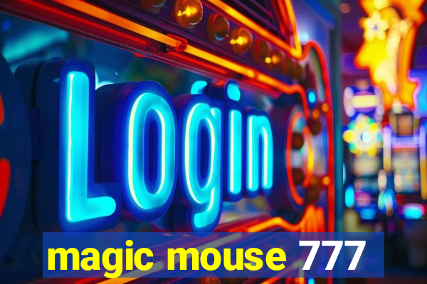 magic mouse 777