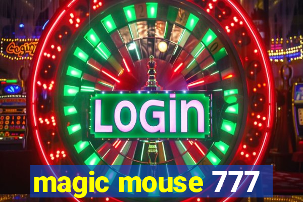 magic mouse 777