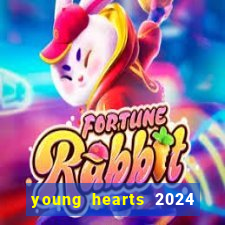 young hearts 2024 online legendado