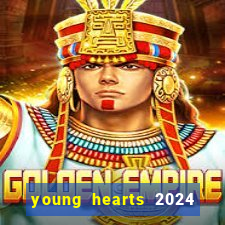 young hearts 2024 online legendado