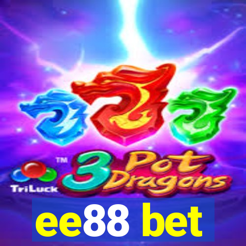 ee88 bet