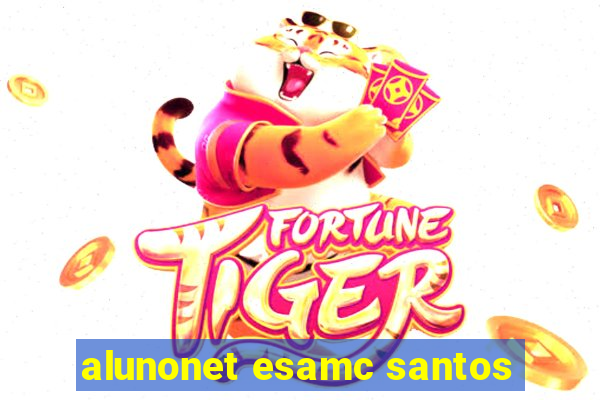 alunonet esamc santos