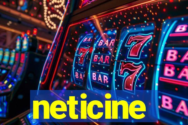 neticine