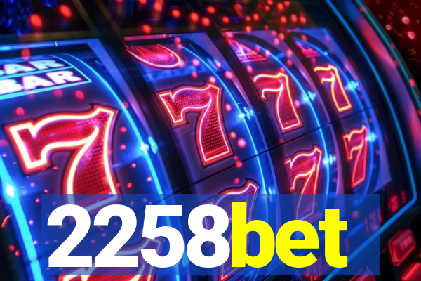 2258bet