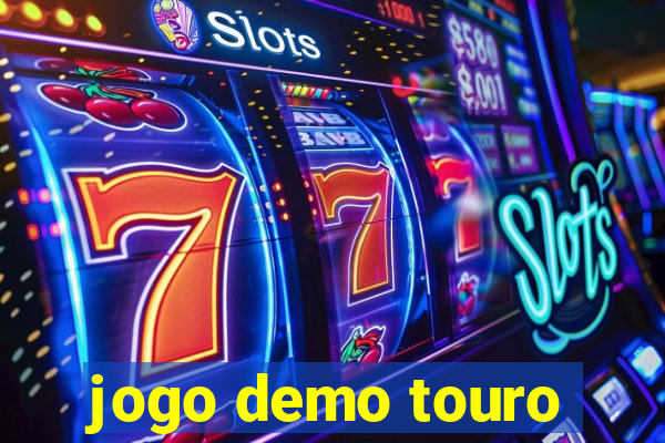 jogo demo touro