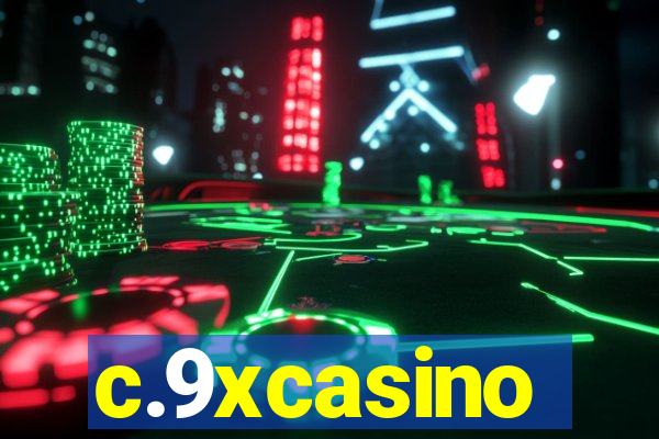 c.9xcasino