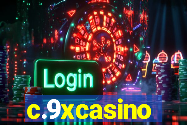 c.9xcasino