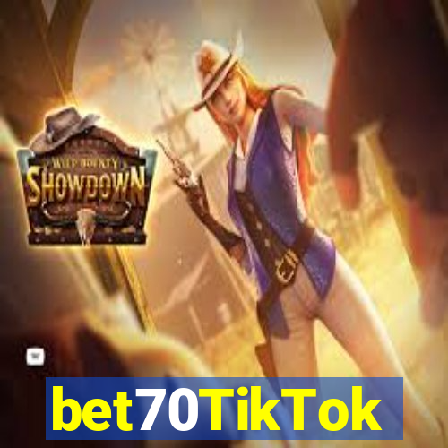 bet70TikTok