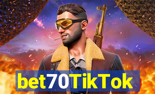 bet70TikTok