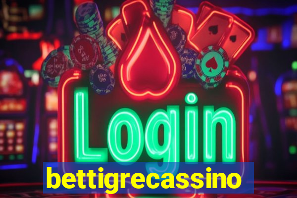 bettigrecassino