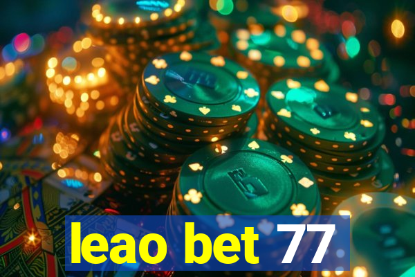 leao bet 77