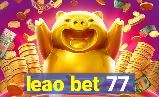 leao bet 77