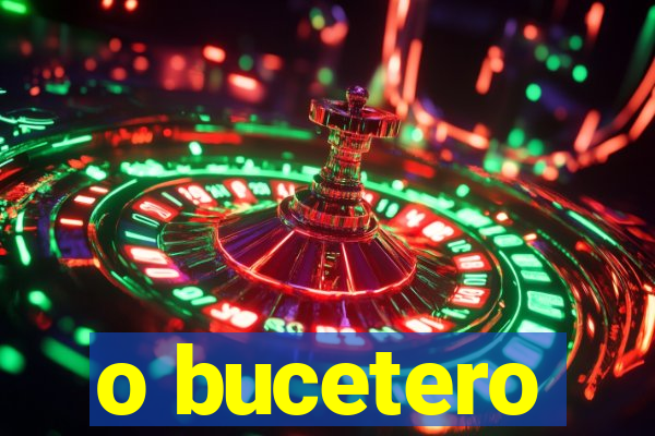 o bucetero