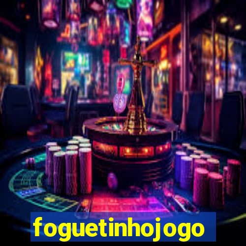 foguetinhojogo