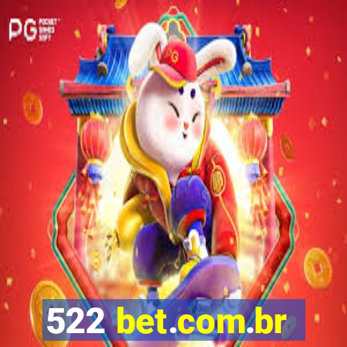 522 bet.com.br