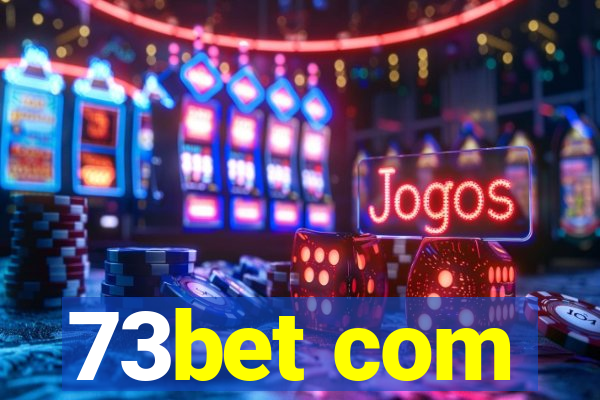 73bet com