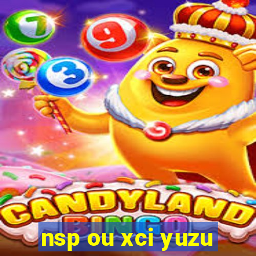 nsp ou xci yuzu