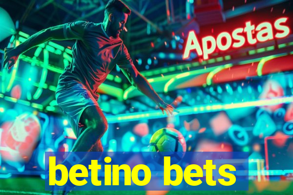 betino bets