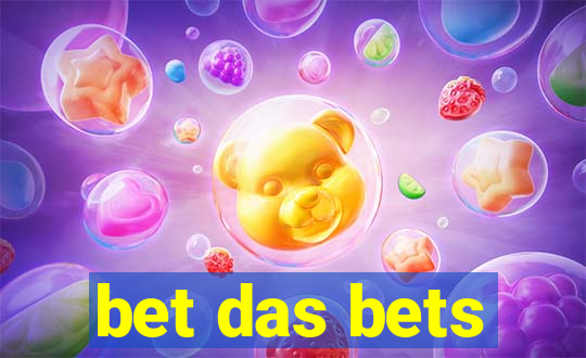 bet das bets