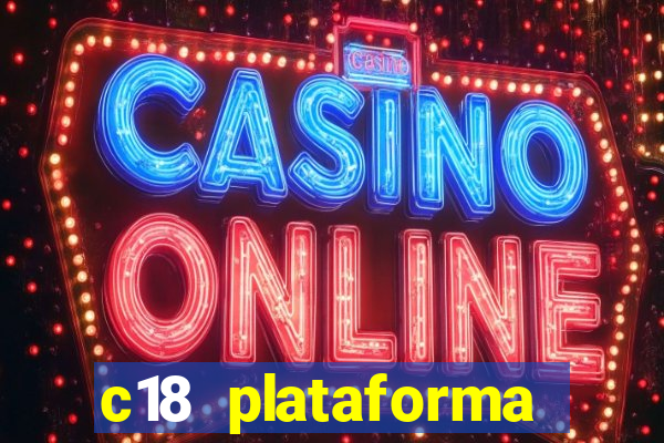 c18 plataforma login entrar