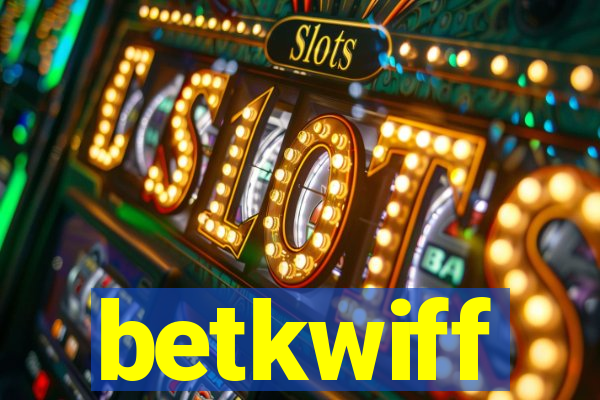 betkwiff