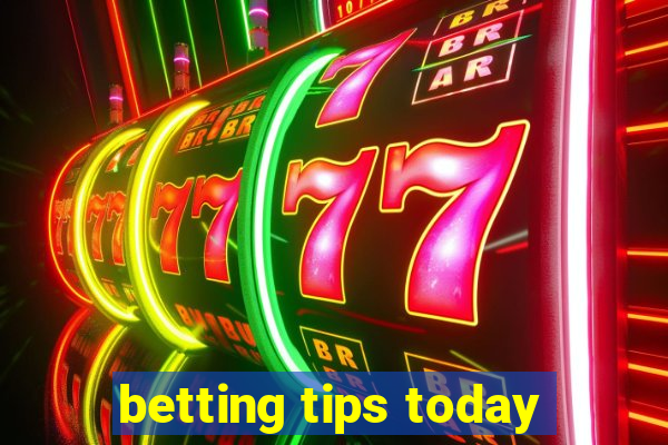 betting tips today