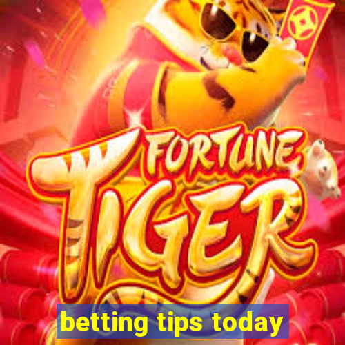 betting tips today