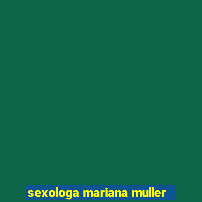 sexologa mariana muller