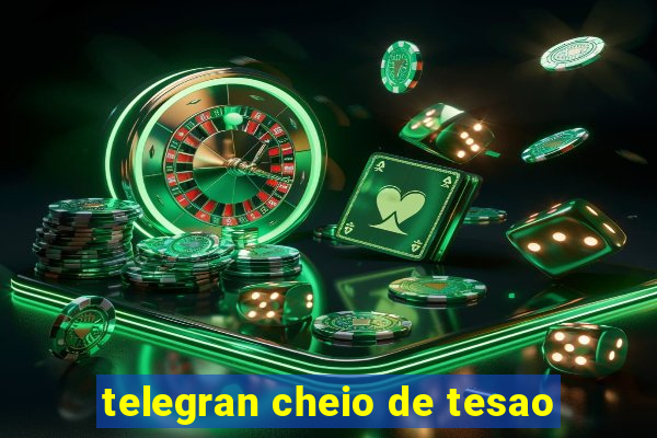 telegran cheio de tesao