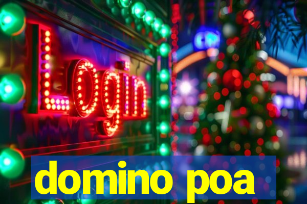 domino poa