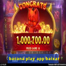 bacana play app baixar