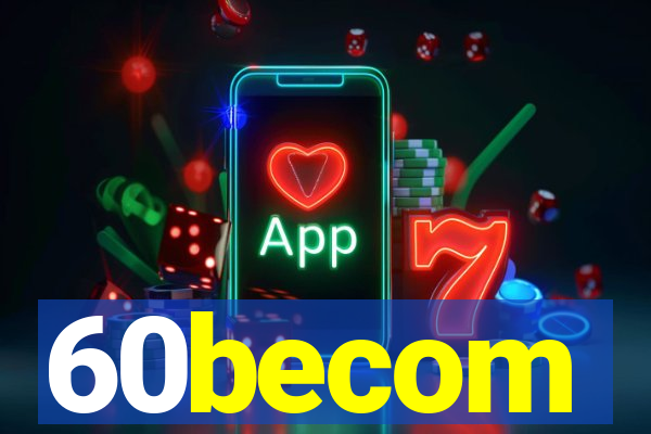 60becom