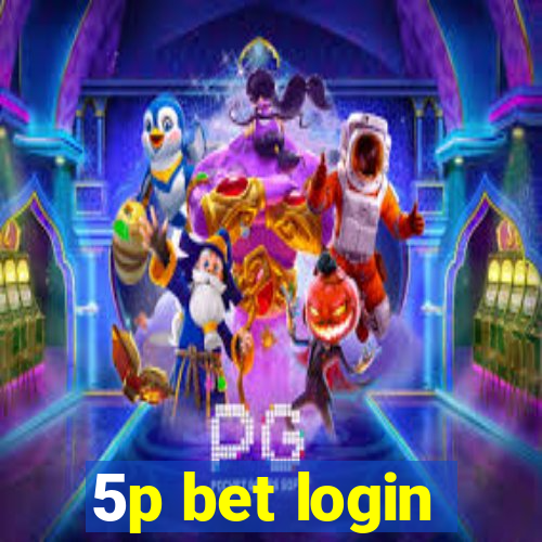 5p bet login