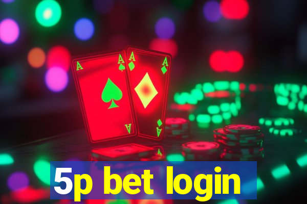 5p bet login