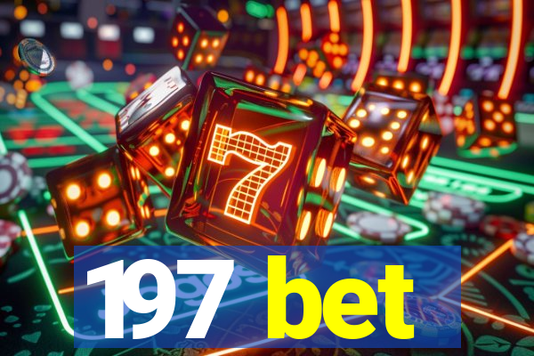 197 bet